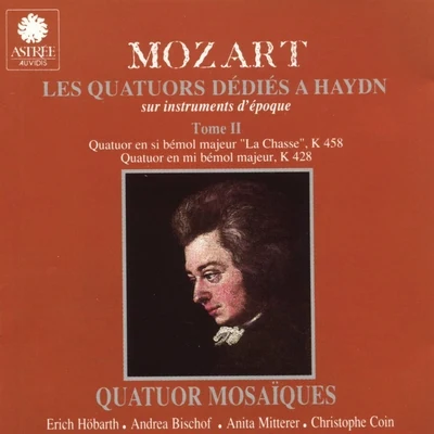 Mozart: Les quatuors dédiés à Haydn sur instruments d&#x27;époque, Vol. 2 专辑 Quatuor mosaïques