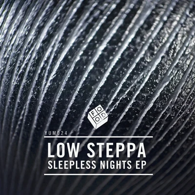 Sleepless Nights EP 專輯 Low Steppa