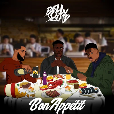 Bon Appétit 專輯 Belly Squad