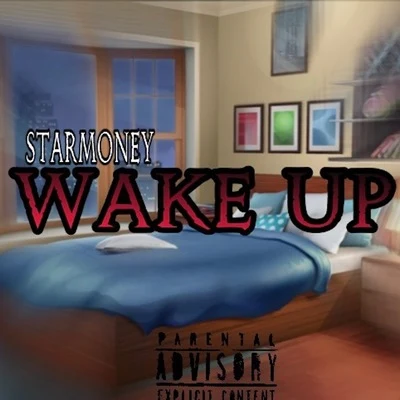 Wake Up 专辑 Star Money