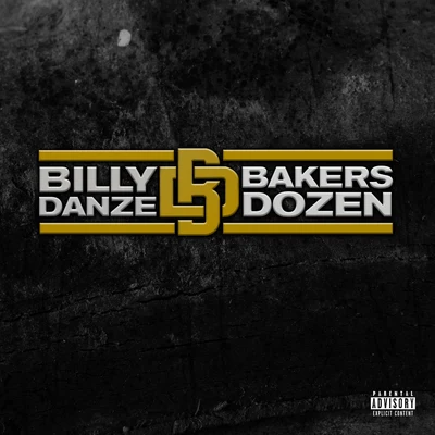 THE Bakers Dozen 專輯 Billy Danze/Deli Basis