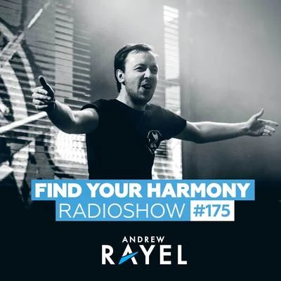 Find Your Harmony Radioshow #175 專輯 Andrew Rayel