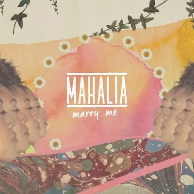 Marry Me 專輯 Mahalia