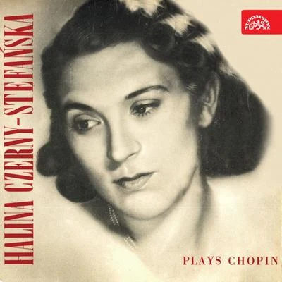 Chopin: Halina Czerny-Stefanska Plays Chopin 專輯 Tatiana Shebanova/Halina Czerny-Stefańska/Chopin/Zbigniew Raubo/Krzysztof Jablonski