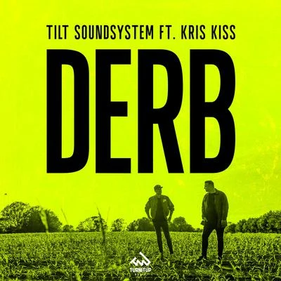 Derb 專輯 Kris Kiss/DCBL/Bounce Inc.