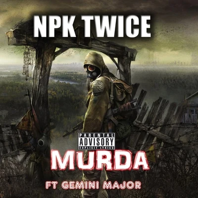 Murda 专辑 NPK Twice