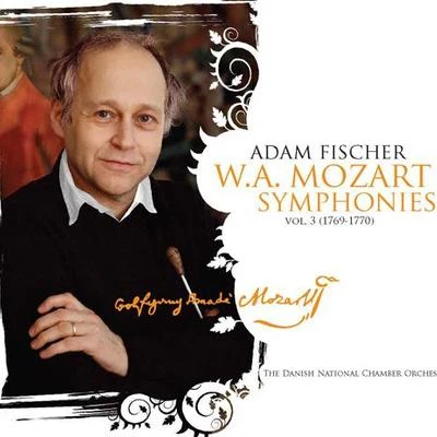 MOZART, W.A.: Symphonies, Vol.3 (A. Fischer) - Nos. 9-11, 44, 45 and 47 專輯 Austro-Hungarian Haydn Orchestra/Adam Fischer