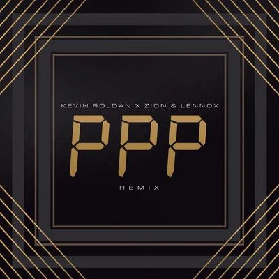 PPP (Remix) 专辑 Zion & Lennox