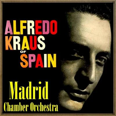 Alfredo Kraus of Spain 專輯 Alfredo Kraus