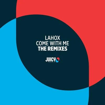 Come With Me-The Remixes 專輯 Lahox/Myah/Ron Reeser