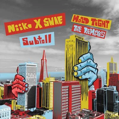 Hold Tight (Remixes) 專輯 Niiko x SWAE/Mougleta