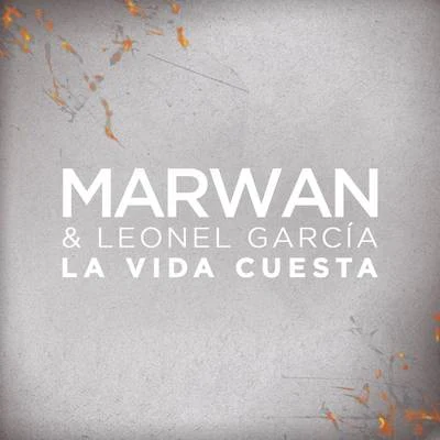 La Vida Cuesta 专辑 Marwan