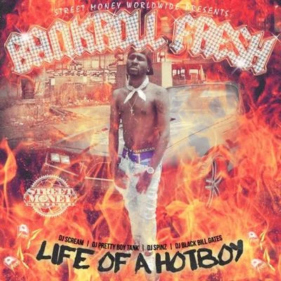 Life of a Hot Boy 專輯 C.U.Z./Bankroll Fresh