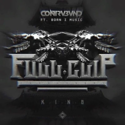 Full Clip (King)(Original Mix) 專輯 Contrvbvnd/David Poison