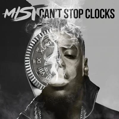 Cant Stop Clocks 專輯 Mist