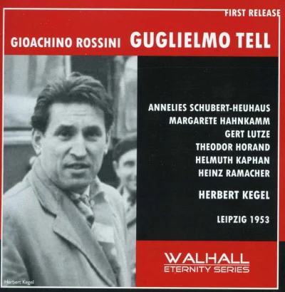 Rossini: Guillaume Tell (William Tell) (Sung in German) (1953) 专辑 Ensemble Six/Gioachino Rossini