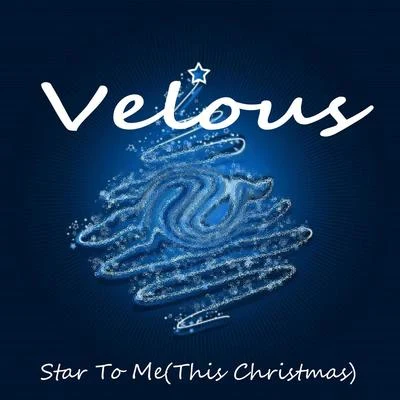 Star To Me (This Christmas) 專輯 Velous