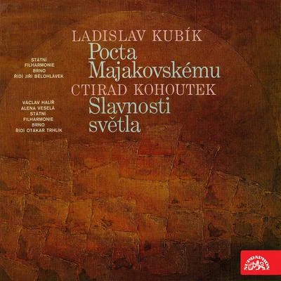 Kubík: Homage to Majakovsky - Kohoutek: Festival of Lights 專輯 Miloš Konvalinka/Brno Philharmonic Orchestra