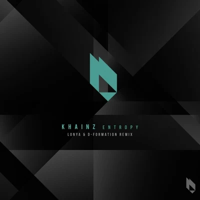 Entropy (Lonya & D-Formation Remix - Radio Edit) 專輯 Khainz