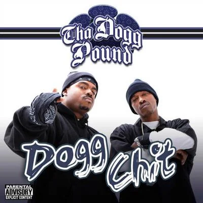 Tha Dogg Pound Dogg Chit