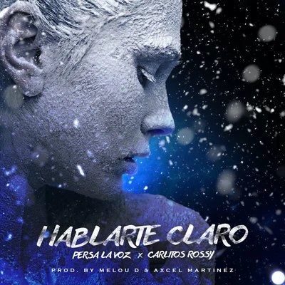 Hablarte Claro 專輯 Carlitos Rossy