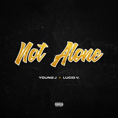 Not Alone 專輯 Young J