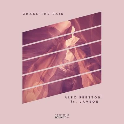 Chase The Rain (Mark Maxwell Extended Mix) 專輯 Alex Preston