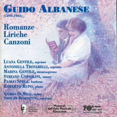 Albanese: Romanze, Liriche, Canzoni 專輯 Roberto Rupo