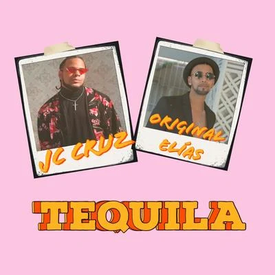 Tequila 专辑 Daviles de Novelda/ORIGINAL ELIAS/Saïk Promise