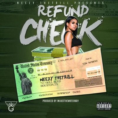 Refund Check (Remix) 專輯 ESG/Lil Flip/Starship/Ronnetta Spencer/Quintino & Blasterjaxx