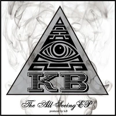 KB (Kevin Boy) The All-Seeing EP