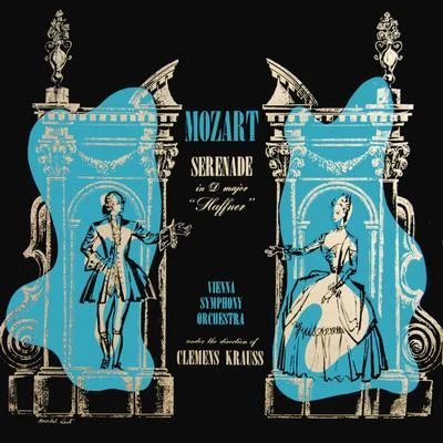 Mozart Serenade No. 7 专辑 Vienna Symphony Orchestra/Adolf Holler/Fritz Busch