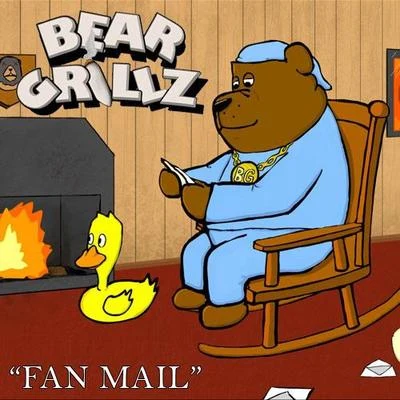 Bear GrillzBlake Webber Fan Mail