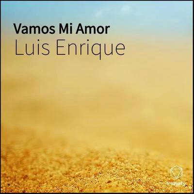 Vamos Mi Amor 專輯 Luis Enrique