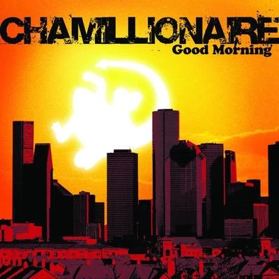 Good Morning 專輯 Chamillionaire