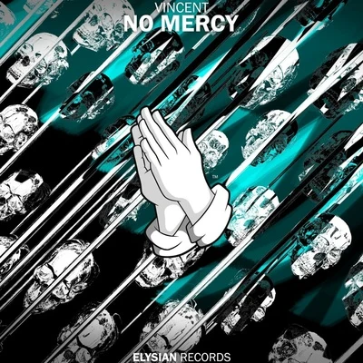 No Mercy 專輯 Vincent