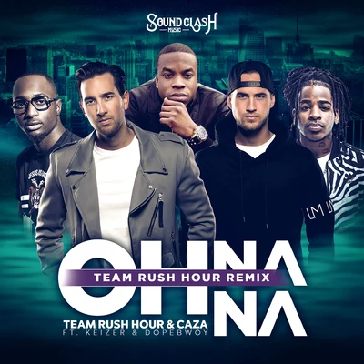 Oh Na Na(Team Rush Hour Remix) 专辑 Team Rush Hour