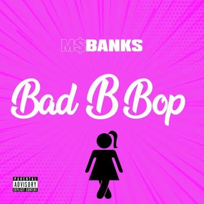 Bad B Bop 專輯 Ms Banks/Juls/Kida Kudz/Pa Salieu