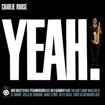 Yeah! 專輯 Charlie Rouse