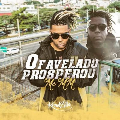 O Favelado Prosperou 專輯 MC EZ/MC MM/MC Brankim