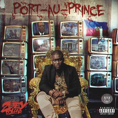 Port-Au-Prince 專輯 Zoey Dollaz