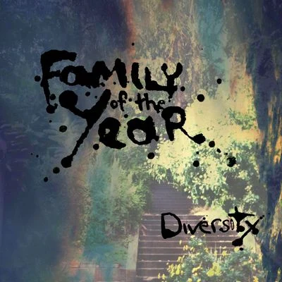 Diversity - EP 专辑 Family of the Year