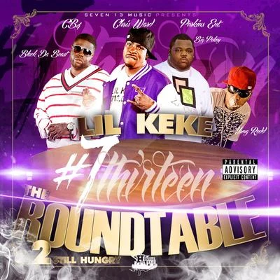 The Round Table, Vol. 2 专辑 Lil Keke