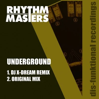 Underground 专辑 Rhythm Masters/The Juan Maclean/Terrence Parker/M.ono/Danny Clark