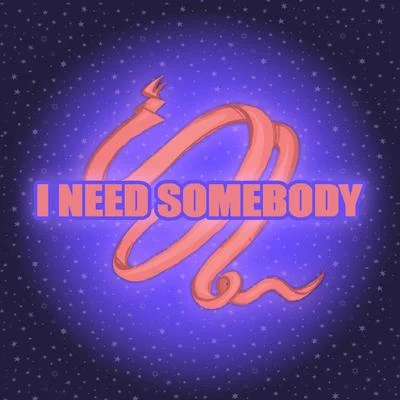 I Need Somebody 專輯 404 RAPPER/SHOOTER