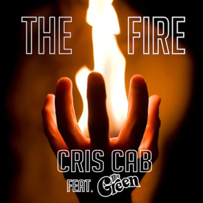 The Fire (feat.The Green) 專輯 Cris Cab/Willy William