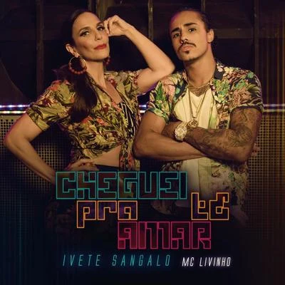 Cheguei Pra Te Amar 专辑 Ivete Sangalo