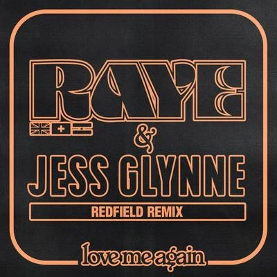 Love Me Again (Redfield Remix) 專輯 Raye