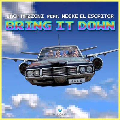 Bring It Down 專輯 Jack Mazzoni