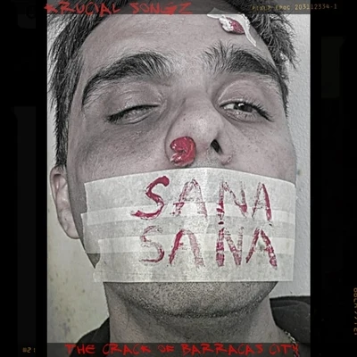 Sana Sana 專輯 808GOD/Krucial Songz